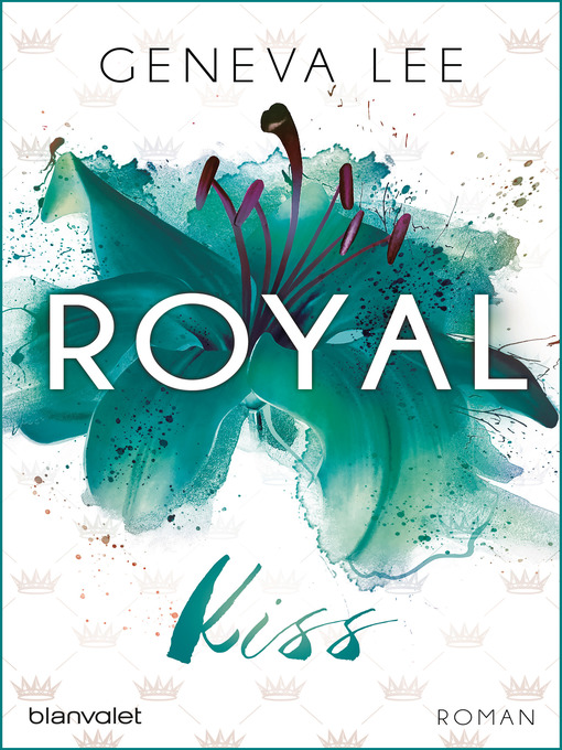 Title details for Royal Kiss by Geneva Lee - Wait list